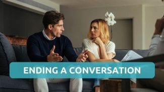 How to End a Conversation (Politely)