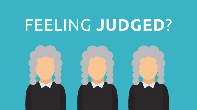 When it feels like others judge you, do this