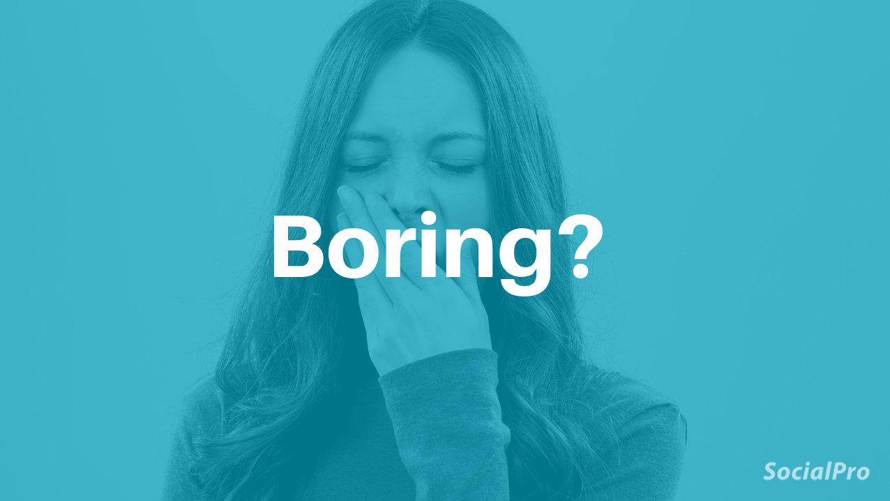 how-to-not-be-boring-socialself