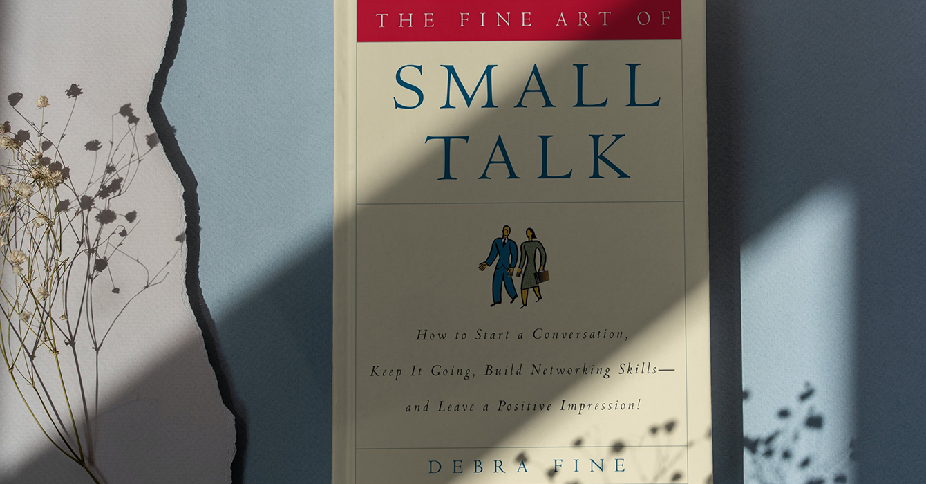 The Fine Art of Small Talk - The Life-Changing Book from Debra Fine