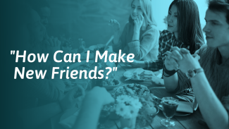 How to Make Friends (Meet, Befriend, and Bond)