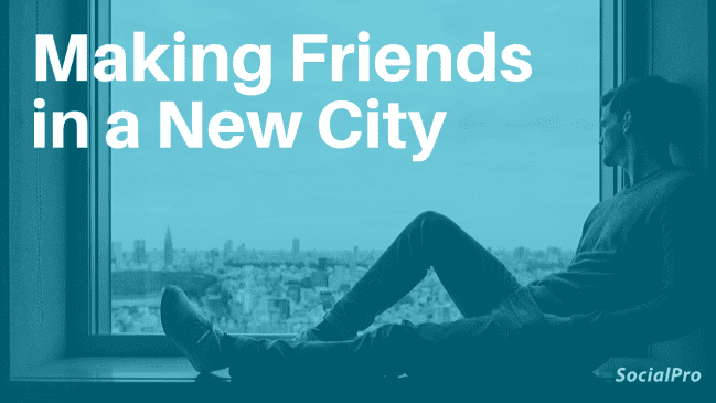 21 ways to make friends in a new city