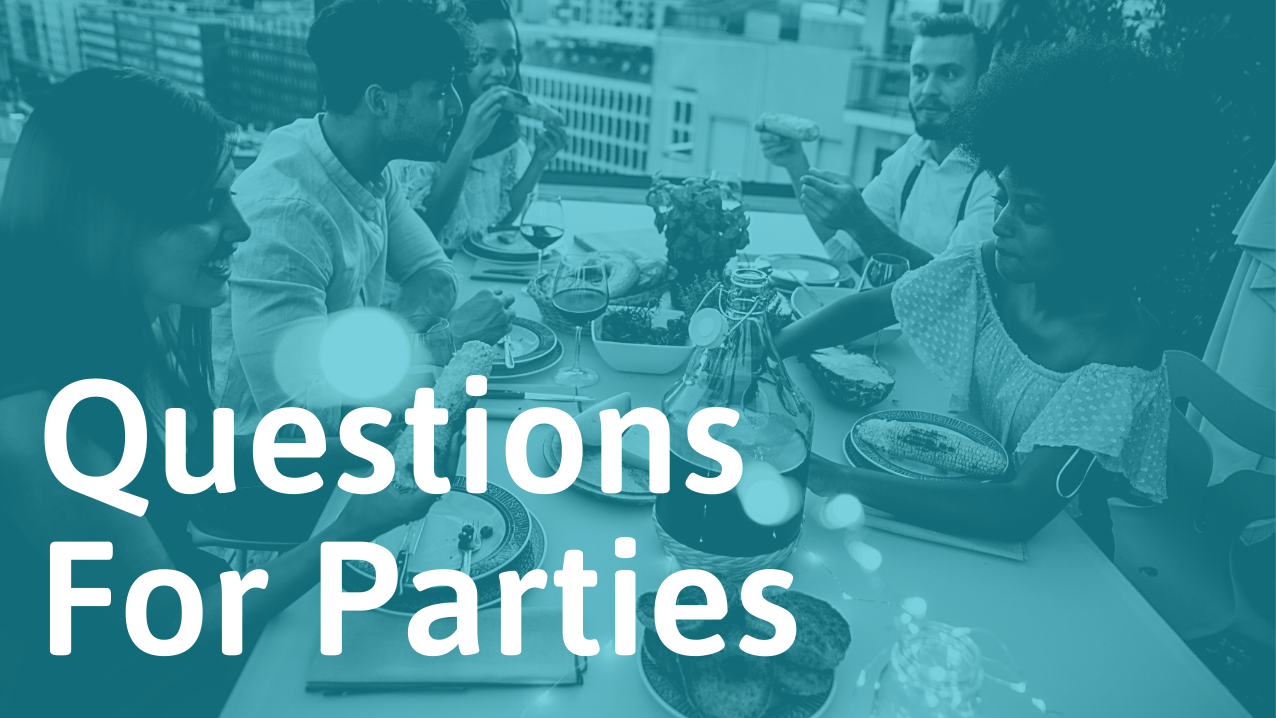 102 Questions to Ask At a Party | SocialSelf