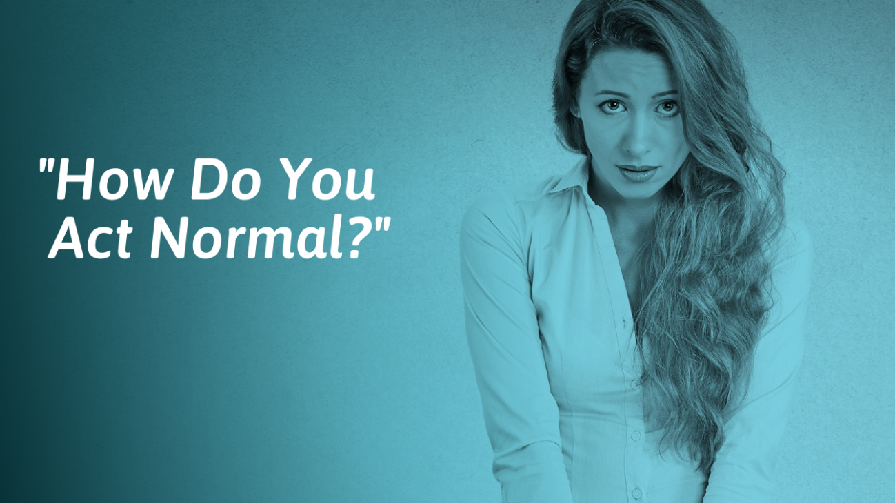 how-to-act-normal-around-people-and-not-be-weird