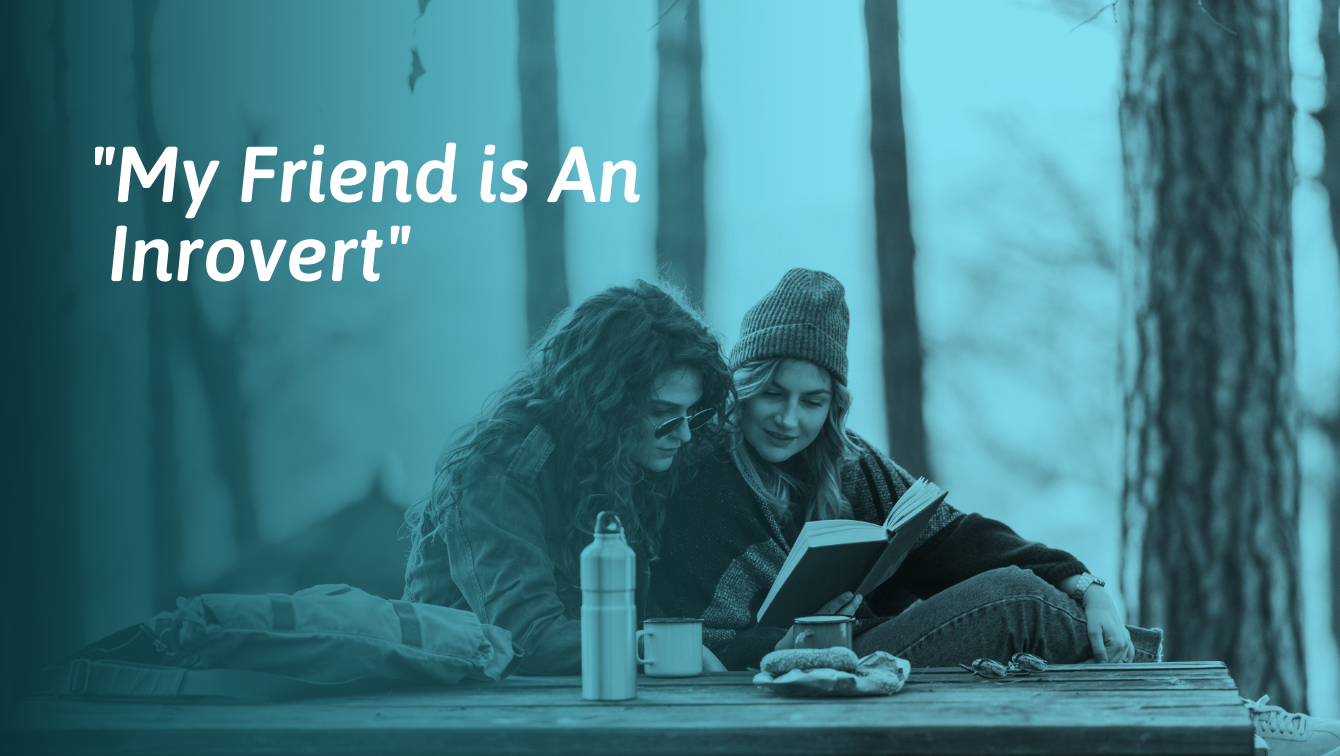 How To Be Friends With An Introvert | SocialSelf