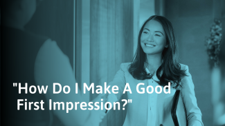 How to Make a Good First Impression (With Examples)
