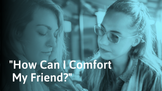 How To Comfort A Friend (With Examples of What to Say)