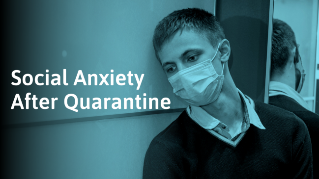 How to Adapt to Post-Pandemic Life With Social Anxiety