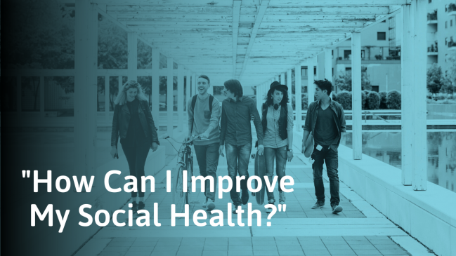 How to Improve Your Social Health (17 Tips With Examples)