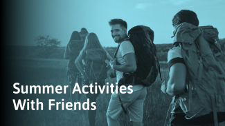 74 Fun Things to Do With Friends in Summer