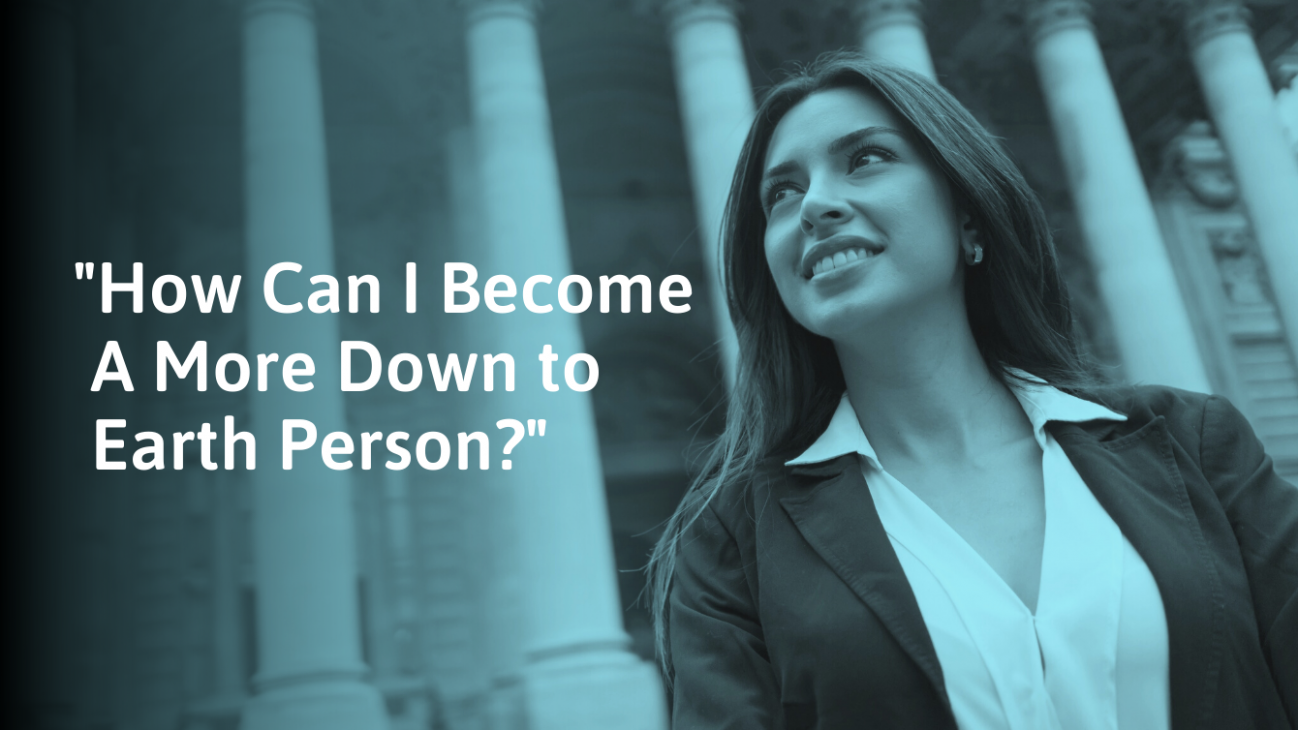 16 Tips to Be More DowntoEarth SocialSelf