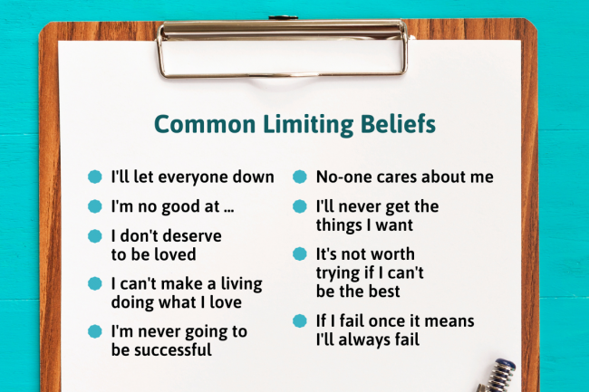 Common limiting beliefs like "I don't deserve it", "no one cares", or "only the best is valuable".