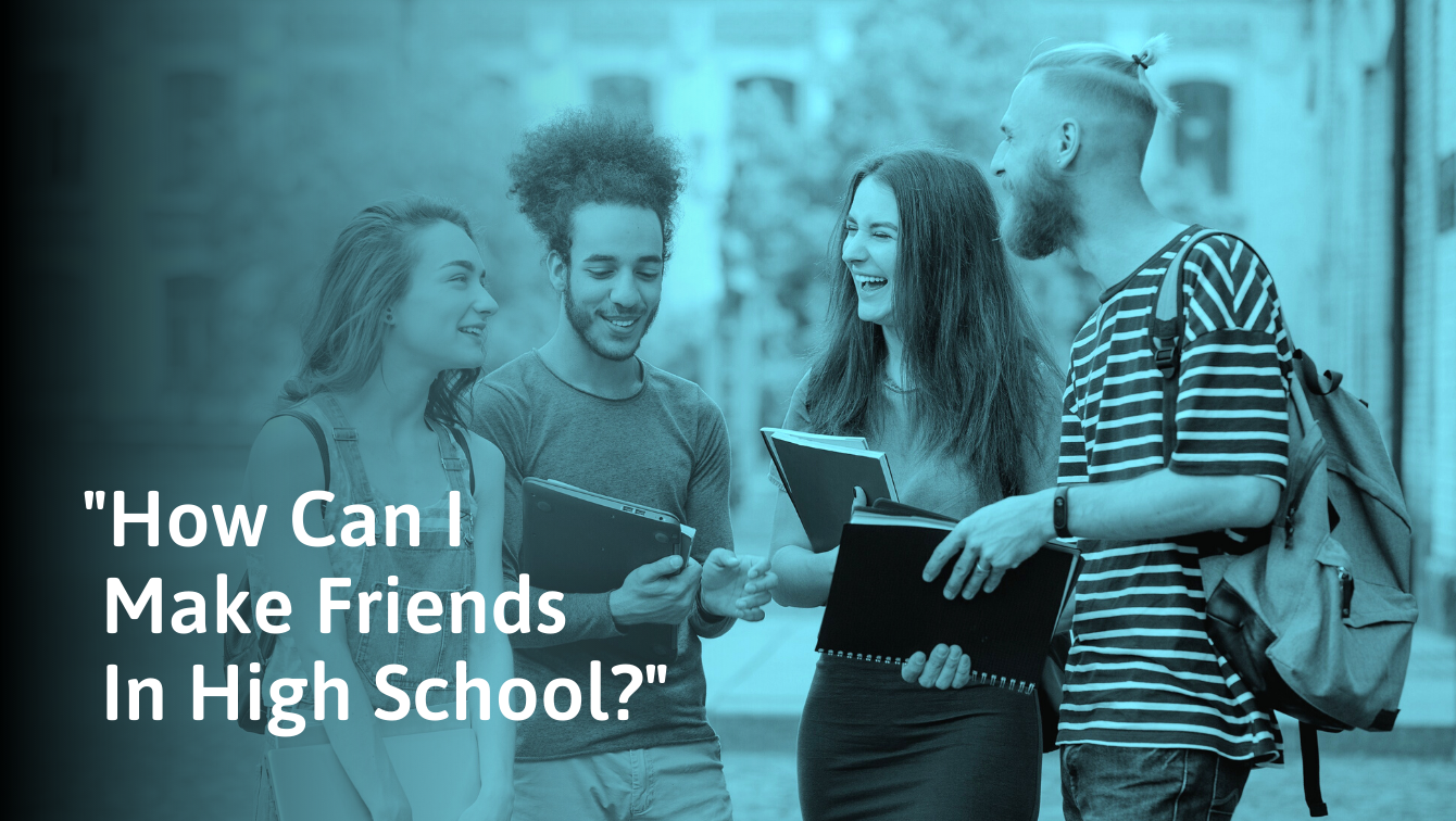 how-to-make-friends-in-high-school-15-simple-tips