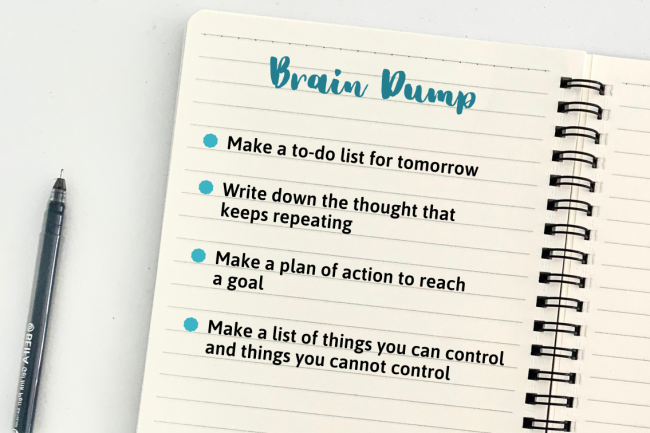 Notebook with examples of what you can brain dump: to-do list, repeating thoughts, plans, and can & can't control list. 