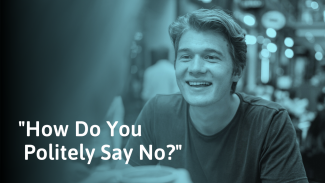 15 Ways To Politely Say No (Without Feeling Guilty)