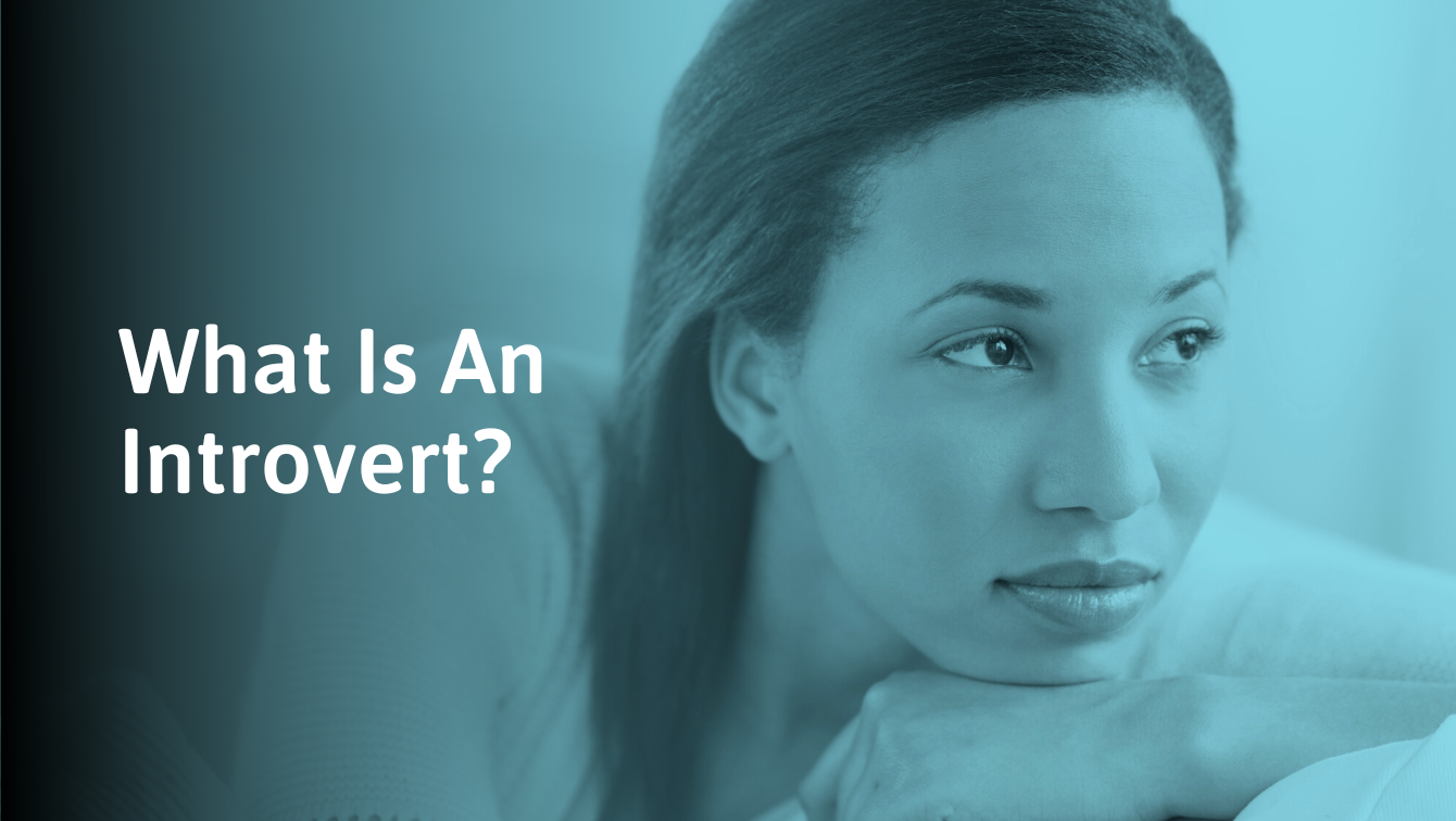 What Is An Introvert Signs Traits Types And Misconceptions