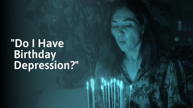 Birthday Depression: 5 Reasons Why, Symptoms, & How to Cope