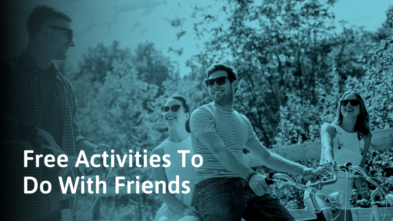 40-free-or-cheap-things-to-do-with-friends-for-fun