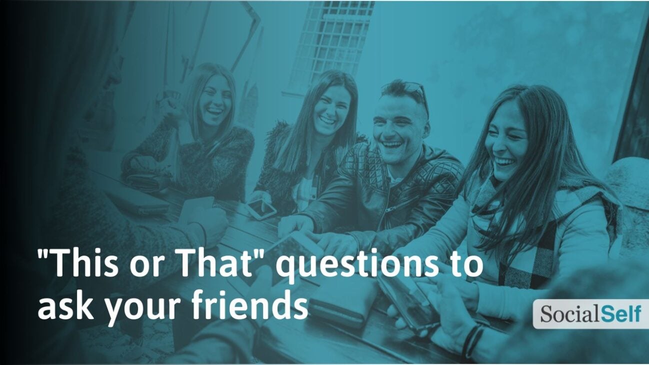 346 This or That Questions to Ask Your Friends