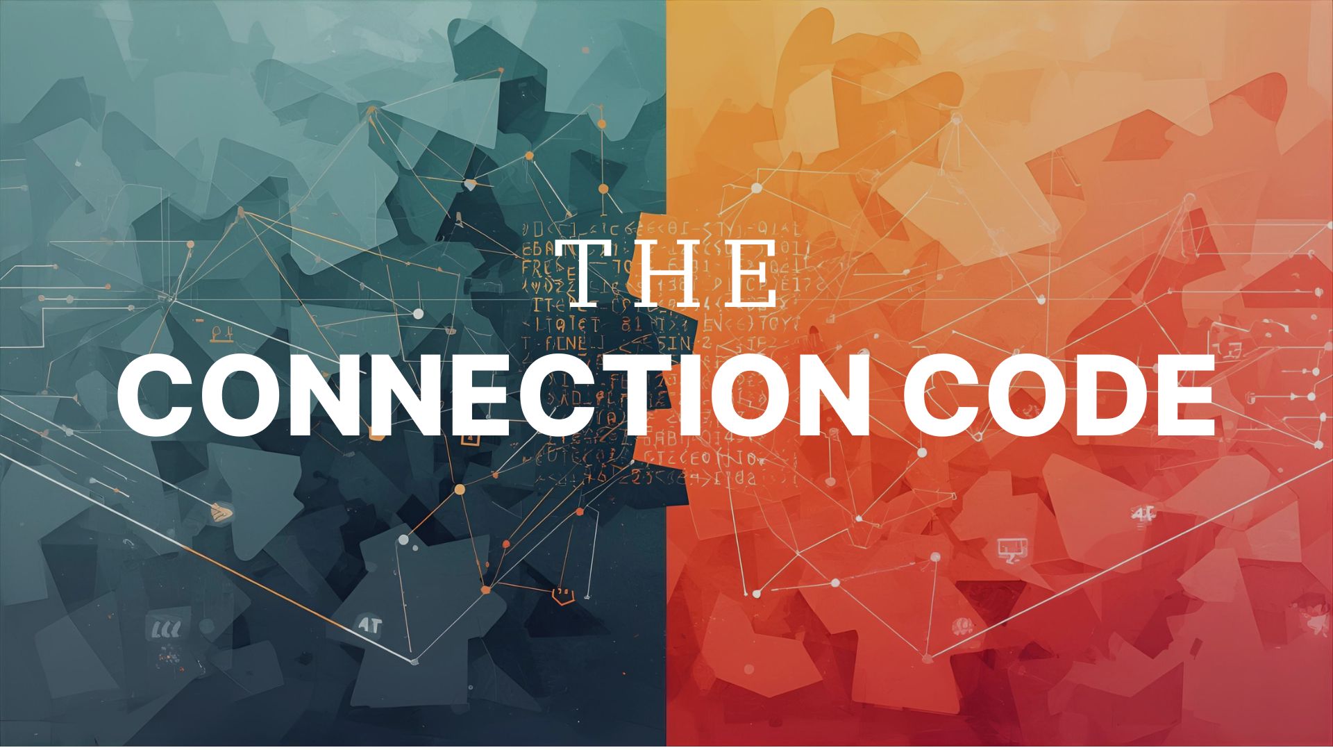 The CONNECTION CODE | SocialSelf